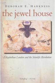Coberta de Jewel House: Elizabethan London and the Scientific Revolution