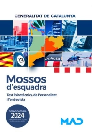 Cover of Mossos d´Esquadra. Test Psicotècnics, de Personalitat i lentrevista