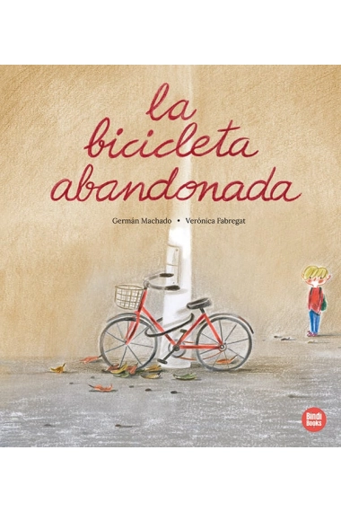 Coberta de La bicicleta abandonada — Germán Machado