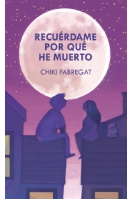 Coberta de Recuérdame por qué he muerto