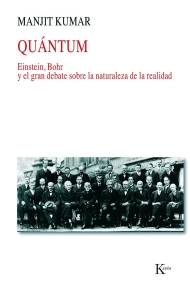Cubierta de Quántum. Einstein Bohr y el gran debate sobre la naturaleza de la realidad