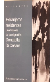 Cover von Extranjeros residentes: una filosofía de la migración