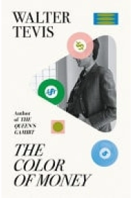 Coberta de Color of Money: From the author of The Queen's Gambit  now a major Netflix drama