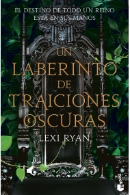 Cubierta de Un laberinto de traiciones oscuras