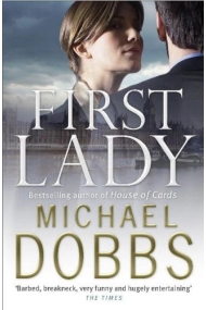 Cover von First Lady: An unputdownable thriller of politics and power