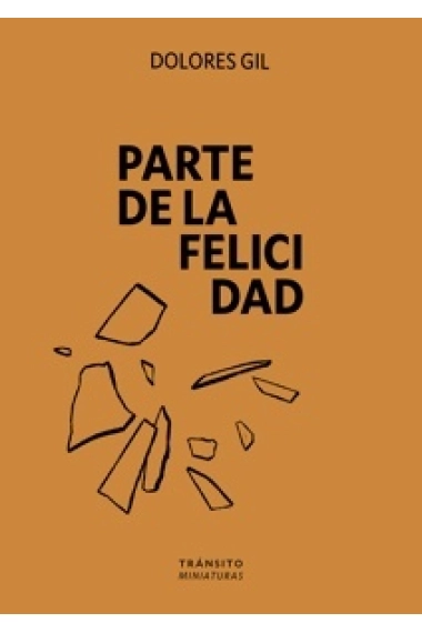 Coberta de Parte de la felicidad — Dolores Puig Gil