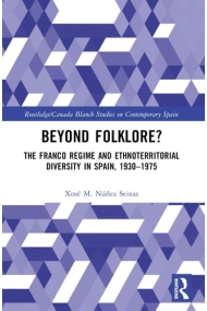 Coberta de Beyond Folklore? The Franco Regime and Ethnoterritorial Diversity in Spain, 1930-1975