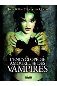 Cover von L'encyclopédie amoureuse des vampires
