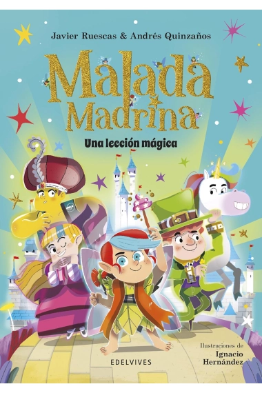 Cover of Malada Madrina : Una lección mágica — Javier Ruescas and Andrés Quinzaños