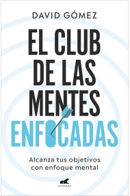 Cover von El club de las mentes enfocadas