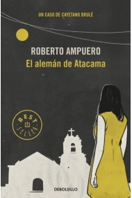 Cover von El alemán de Atacama (Detective Cayetano Brulé 3)