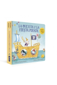 Cubierta de La ovejita y la fiesta pirata (La ovejita que vino a cenar. Libro de cartón con mecanismos)