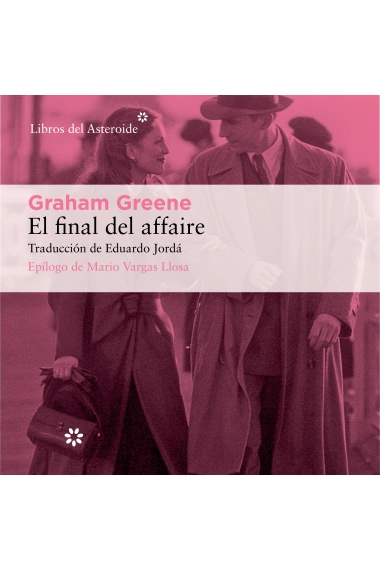 Coberta de El final del affaire — Graham Greene i Angel Jimenez Moron