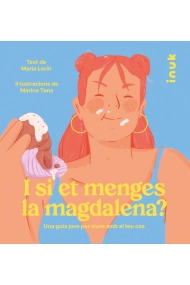 Coberta de I si et menges la magdalena?