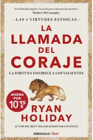 Cubierta de La llamada del coraje (edición limitada) (Las 4 virtudes estoicas 1)