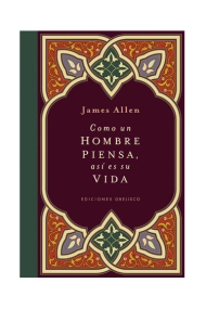 Coberta de Como un hombre piensa, así es su vida (Cartoné)