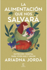 Cover von La alimentación que nos salvará