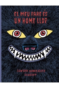 Coberta de El meu pare ès un home llop