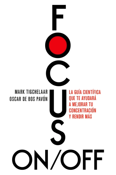 Cover von Focus On/Off — Oscar Hernández Villalobos und Oscar De Bos Mark Tigchelaar