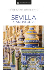 Cover von Sevilla y Andalucía (Guías Visuales)