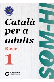 Cubierta de Som-hi! Bàsic 1. Català per a adults A2. Ed.2024