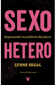 Cubierta de Sexo hetero. Repensando las políticas del placer