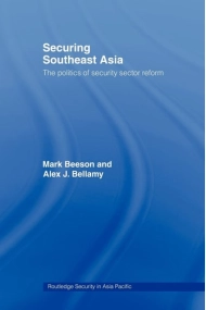 Coberta de Securing Southeast Asia: The Politics of Security Sector Reform