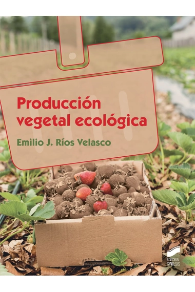 Cover von Producción vegetal ecológica — Emilio José Ríos Velasco