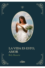Cubierta de La vida es esto, amor