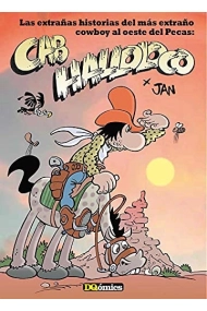 Cubierta de Cab Halloloco Grandioso pueblo este, de gatillo fácil, donde todos los hombre nacen iguales y acaban diferentes... : Las extrañas historias del más extraño cowboy al oeste del Pecas