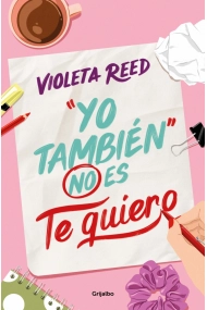 Cover of Yo también no es te quiero (Quererte 1)