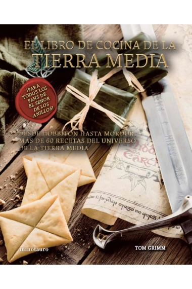 Cover of El libro de cocina de la Tierra Media — Tom Grimm