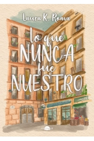 Coberta de Lo que nunca fue nuestro