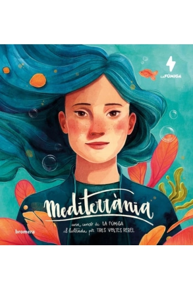 Cover of Mediterrània. Una cançó de La Fúmiga il·lustrada per Tres Voltes Rebel — La Fumiga