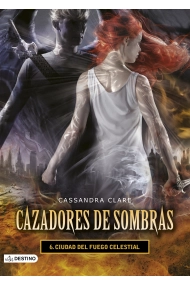 Coberta de Ciudad del fuego celestial. Cazadores de sombras 6